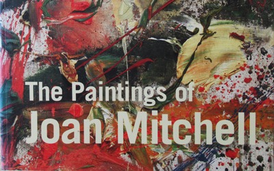 Jane Livingston – The Paintings of Joan Mitchell